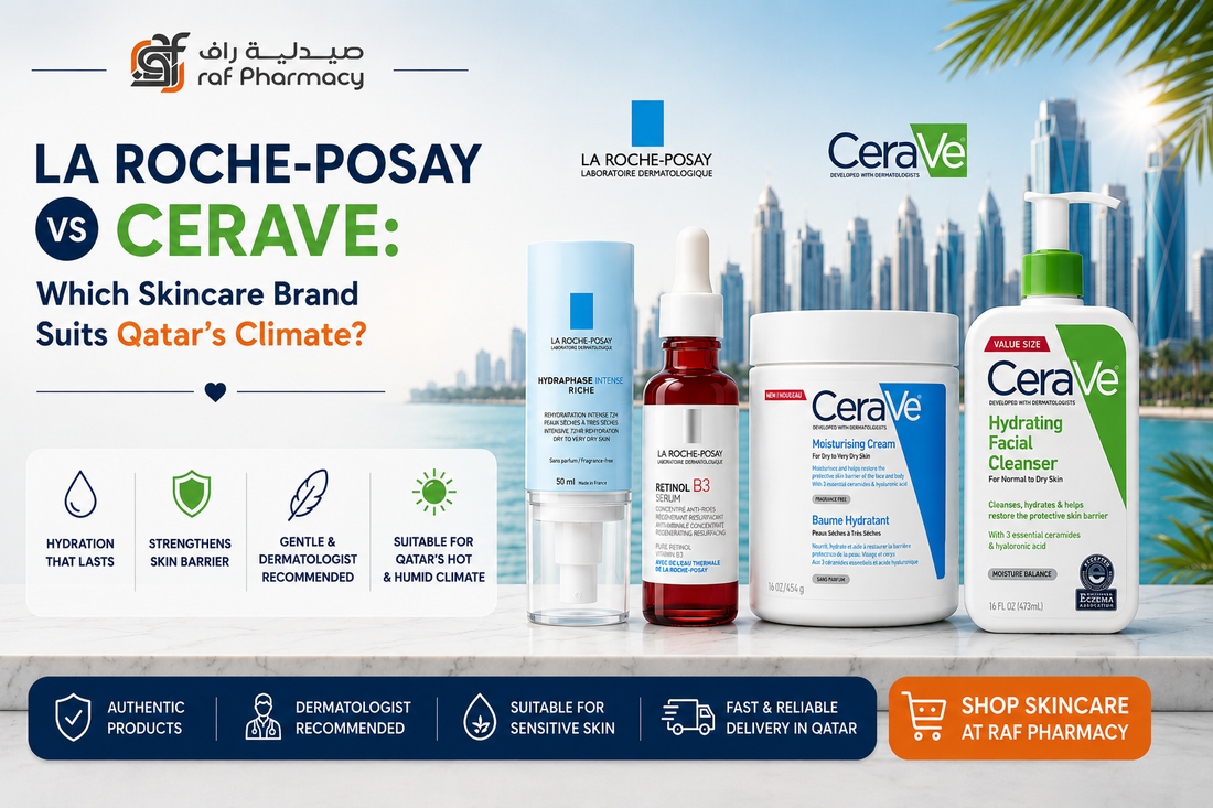 La Roche-Posay vs CeraVe: Which Skincare Brand Suits Qatar's Climate?